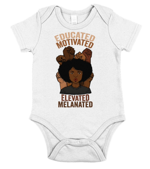 Educated Motivated Elevated Melanated Melanin Short Sleeve Baby One-Piece