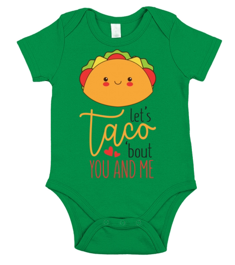 Funny Design for Valentines Day lets taco bout you Short Sleeve Baby One-Piece