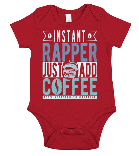 Instant Rapper Just Add Coffee Short Sleeve Baby One-Piece
