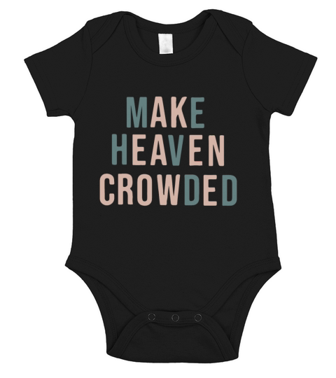 Make Heaven Crowded Trendy Multi Color Font For Ch Short Sleeve Baby One-Piece