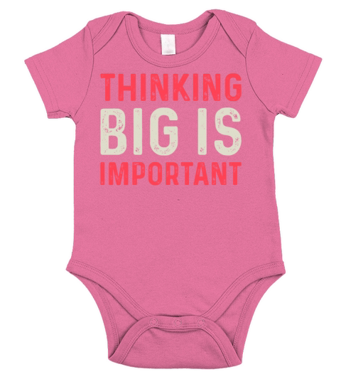 Thinking Big Is Important Motivational Entrepreneu Short Sleeve Baby One-Piece
