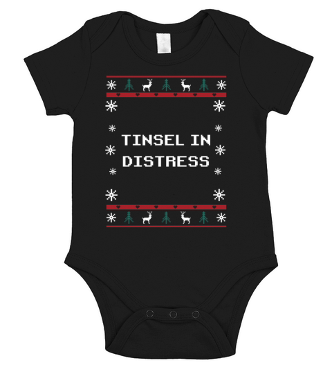 Tinsel in Distress Christmas Sayings Xmas Quotes H Short Sleeve Baby One-Piece