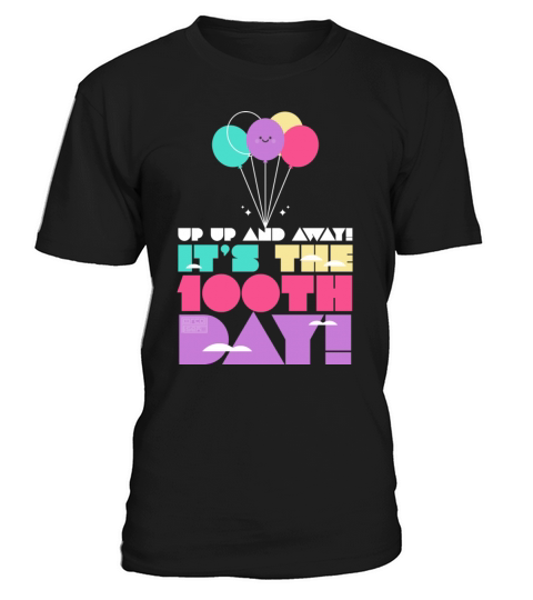 Cute Colorful Up and Away Balloon 100 Days of Scho T-Shirt Unisex