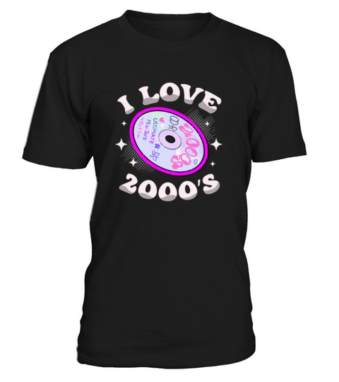I Love 2000s Decade 2000 Era Millenium Vintage T-Shirt Unisex