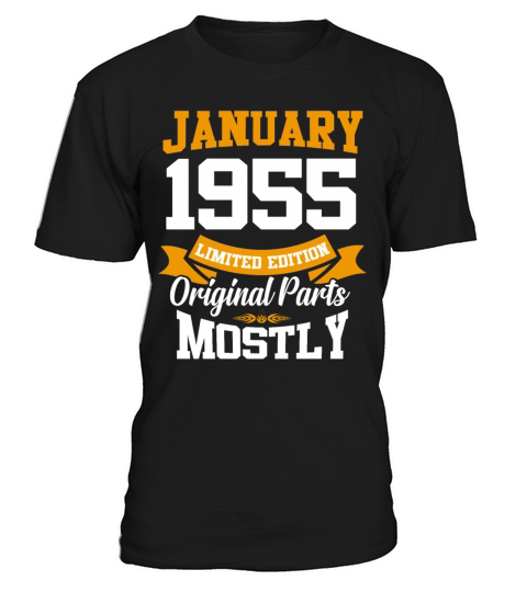 January 1955 Limited Edition Birthday Present T-Shirt Unisex