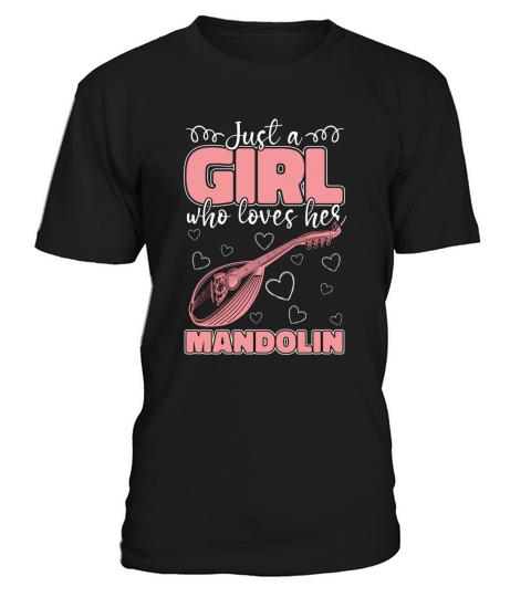 Mandolin Just Girl Who Loves Musical Instrument T-Shirt Unisex