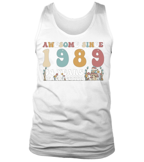 Awesome since 1989 34 Year of Perfection - 34th Tank Top Unisex