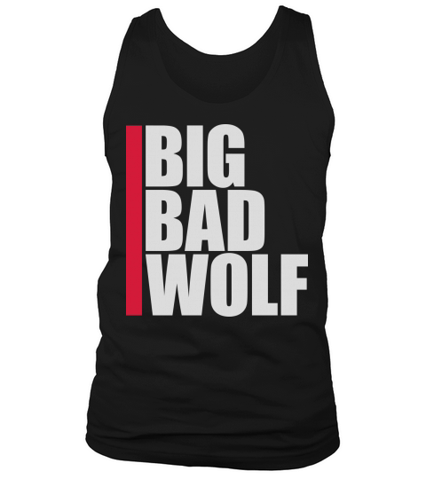 big bad wolf quote Tank Top Unisex