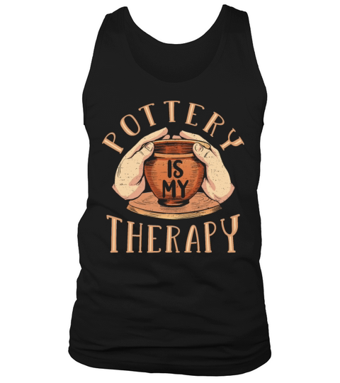 Pottery Is My Therapy Tank Top Unisex