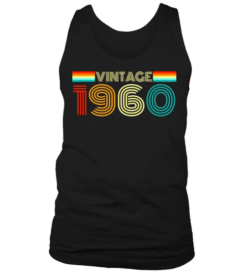 Vintage Retro 1960 - Vintage 1960 Birthday Gift Tank Top Unisex
