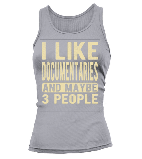 Documentaries Saying Tank top Woman