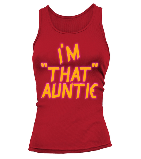 I am That Auntie Tank top Woman
