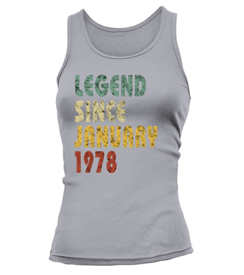 Legend Since January 1978 Retro Vintage Birthday Tank top Woman