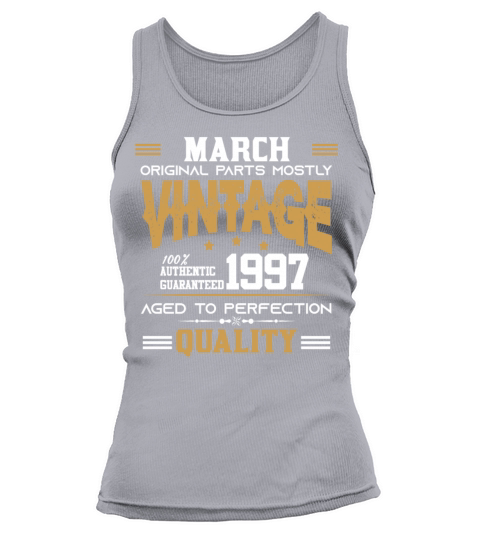 Vintage Aged To Perfection March 1997 Tank top Woman