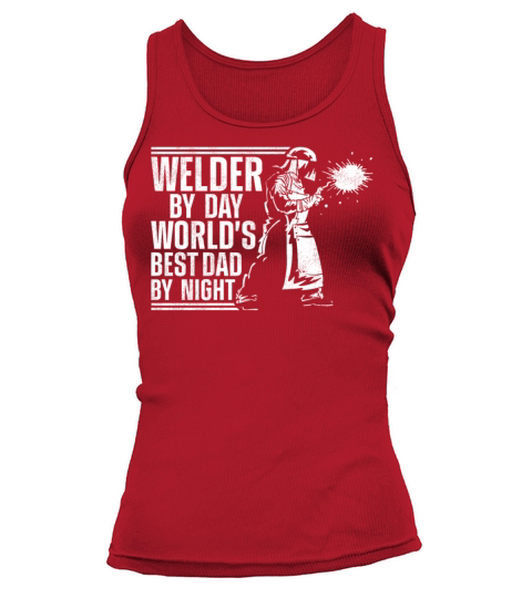 Welder Welding Dad Father Vintage Tank top Woman