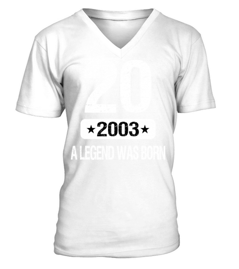 20th Birthday 2003 A Legend Was Born V-Neck T-shirt