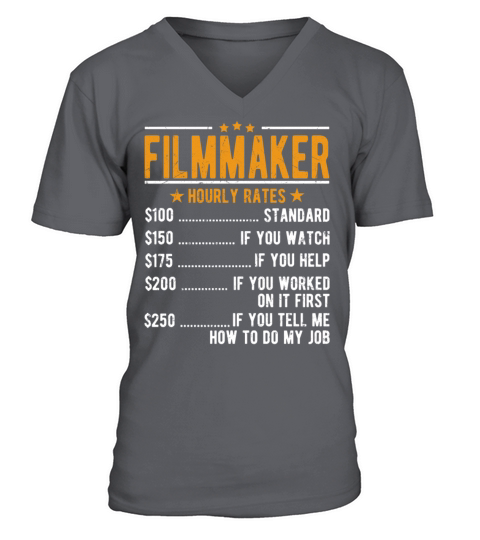 Filmmaker Hourly Rates V-Neck T-shirt