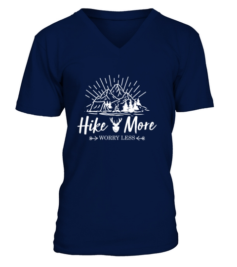 Hike More Worry Less V-Neck T-shirt