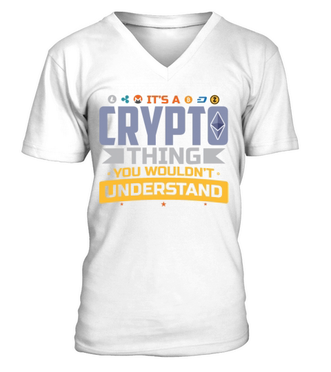 Its A Crypto Thing You Wouldnt Understand V-Neck T-shirt