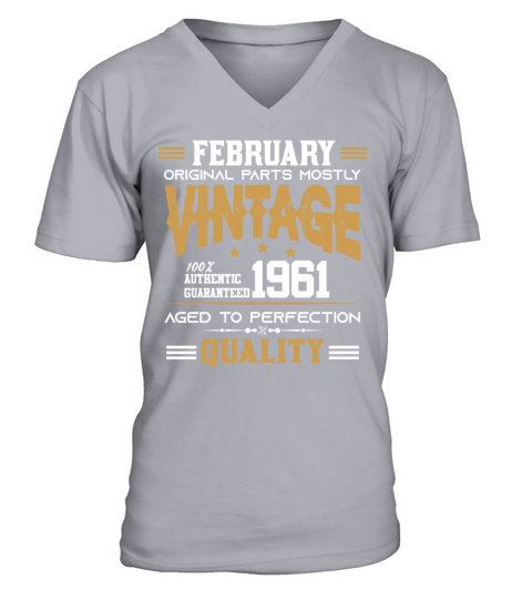 Vintage Aged To Perfection February 1961 V-Neck T-shirt
