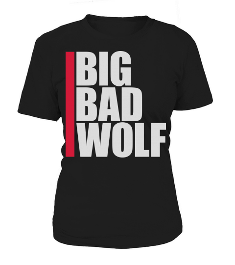 big bad wolf quote Women's T-Shirt