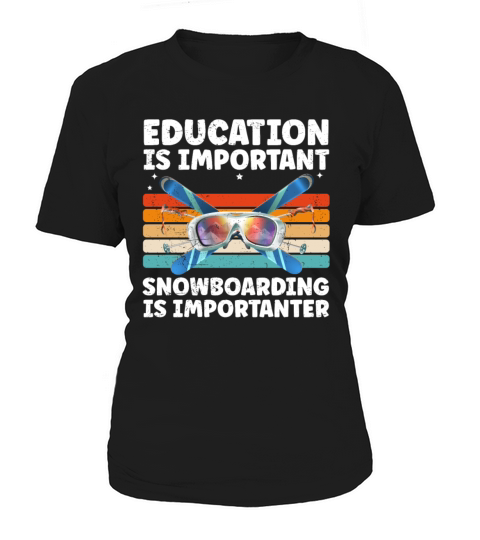 Funny Snowboarding Design For Snowboarder Cool Women's T-Shirt