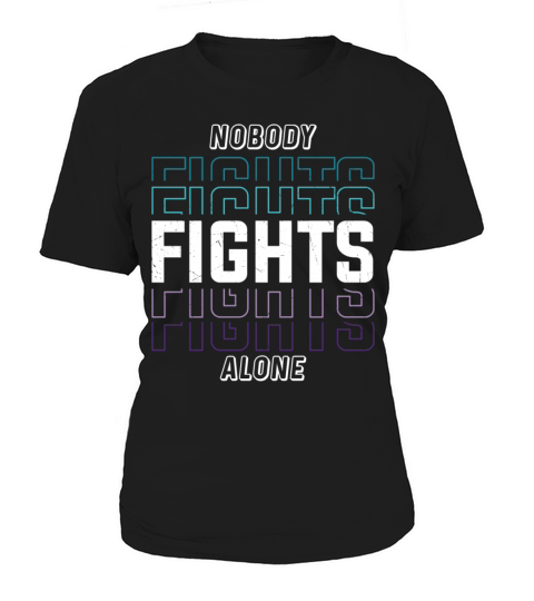 Nobody Fights Alone Mental Health Women's T-Shirt