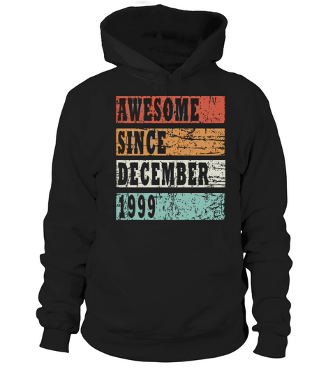1999 December vintage born gift Hoodie Unisex