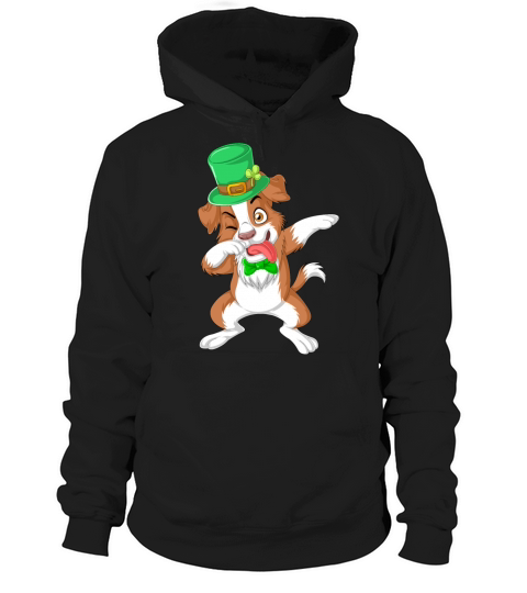 dabbing border collie st patricks day Hoodie Unisex