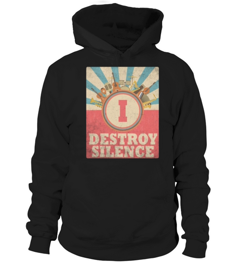 I Destroy Silence Drummer Band Music Beat Drum Hoodie Unisex