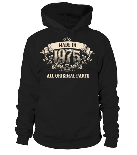 Retro Vintage Birthday Made In 1975 All Original Hoodie Unisex