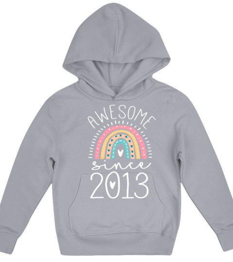 Awesome Since 2013 9th Birthday Rainbow Gifts Born Kids Hoodie