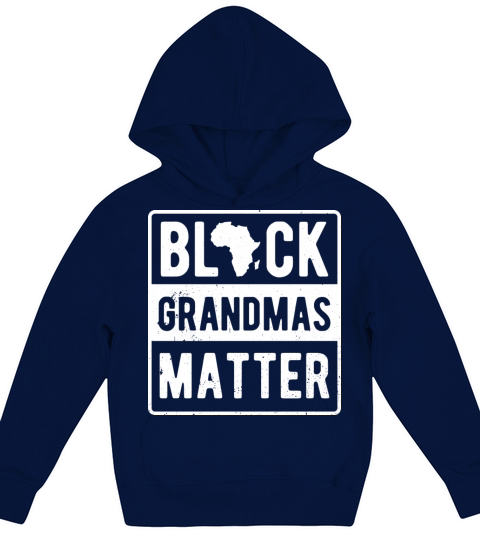 Black Grandmas Matter Clothing Gift African Kids Hoodie