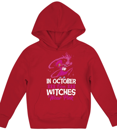 In October Even Witches Wear Pink Breast Cancer Kids Hoodie