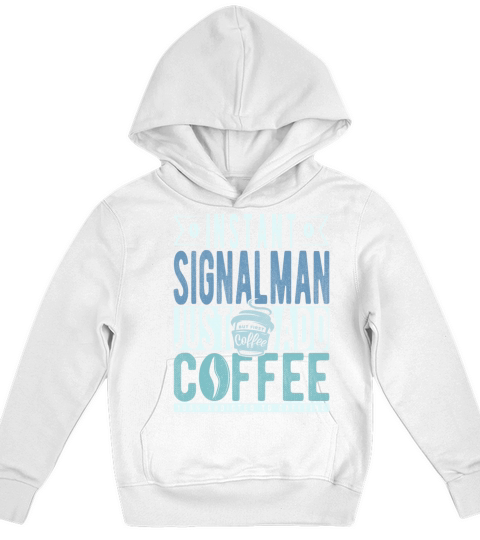 Instant Signalman Just Add Coffee Kids Hoodie