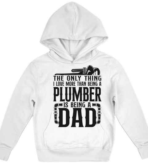 Plumbing Plumber Dad Vintage The Kids Hoodie