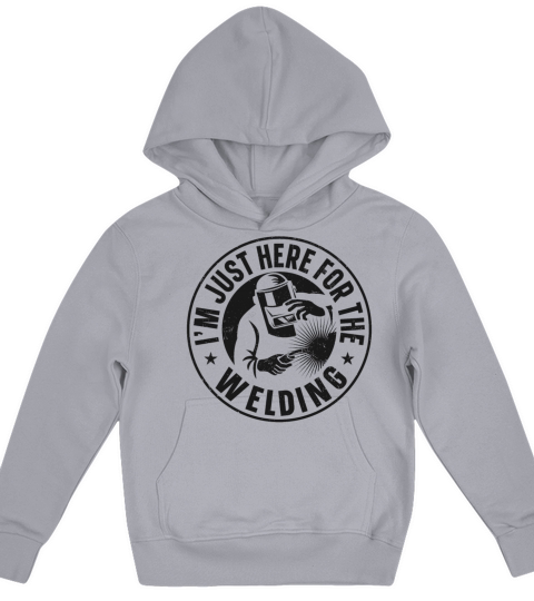 Welder Welding Vintage Im Just Kids Hoodie