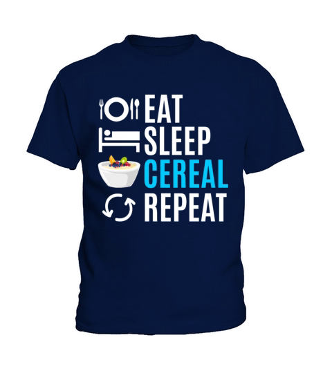 Eat Sleep Cereal Repeat Kids T-Shirt