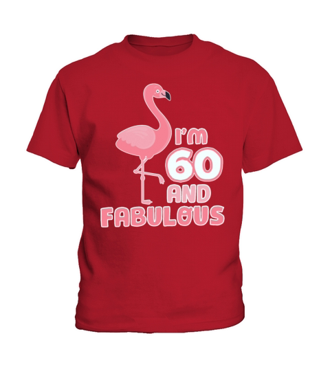 Fabulous 60th Birthday Women Pink Flamingo 60 Year Kids T-Shirt