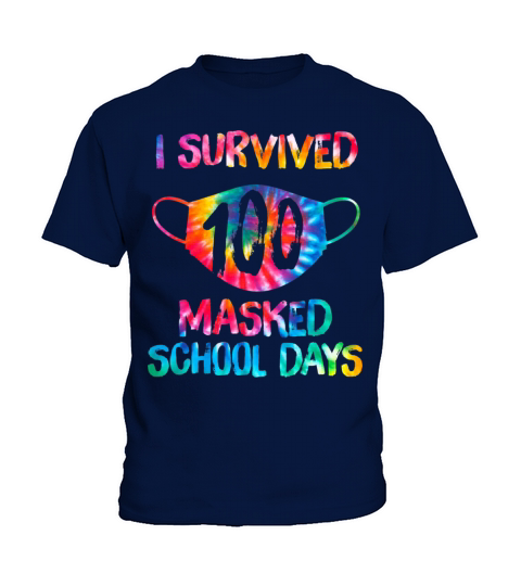 Tie Dye Mask I Survived 100 Masked School Days Kids T-Shirt