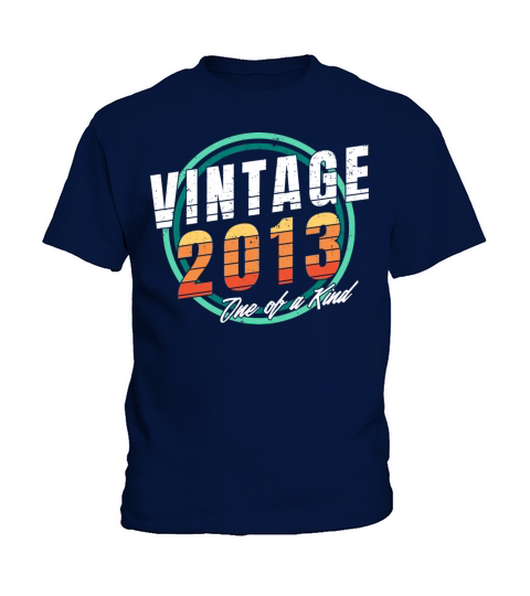 Vintage 2013 Shirt for Men Women 10 Year Old 10th Kids T-Shirt