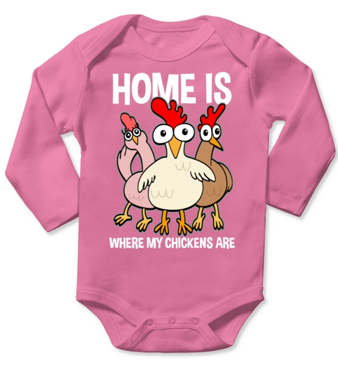 Funny Chickens Chicken Lovers Quote Gift Long Sleeve Baby One-Piece