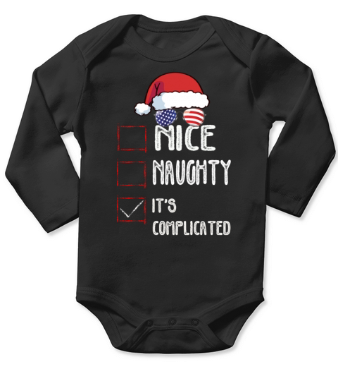 Nice Naughty Its Complicated Christmas List Santa Long Sleeve Baby One-Piece