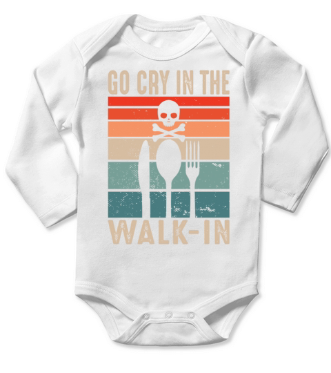 Retro Go Cry in the Walk-In Chef Cook Vintage Long Sleeve Baby One-Piece
