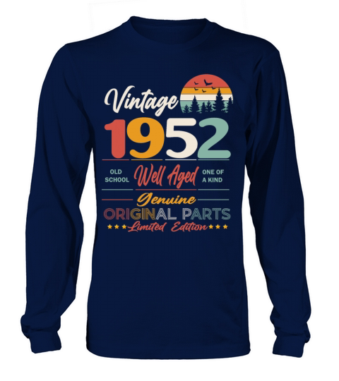 1952 Original vintage vintage retro birthday Long sleeved Unisex
