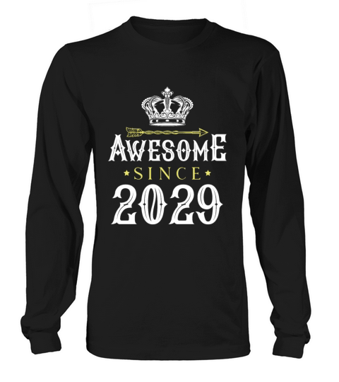 2029 awesome since Long sleeved Unisex
