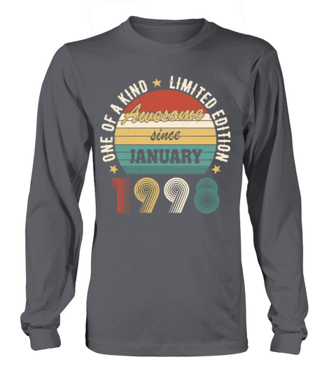 Awesome Since January 1998 Limited Edition Long sleeved Unisex