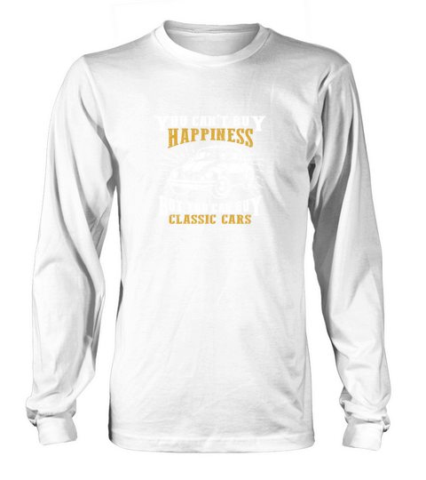 classic car quote Long sleeved Unisex