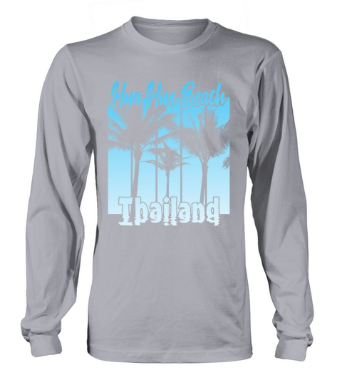 Hua Hin Beach Thailand Long sleeved Unisex