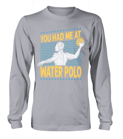 Water Polo Girl Vintage You Had Me Long sleeved Unisex